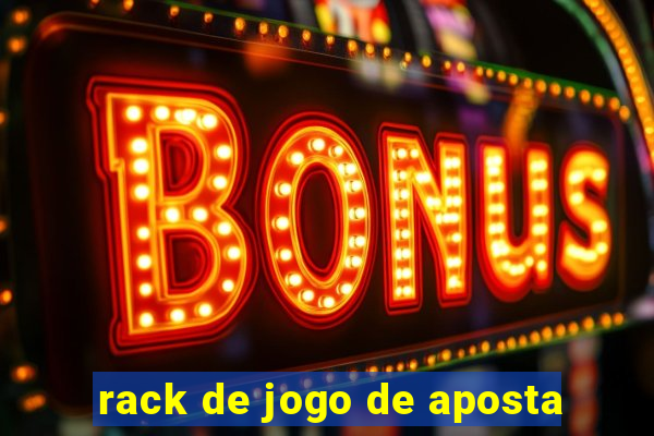 rack de jogo de aposta